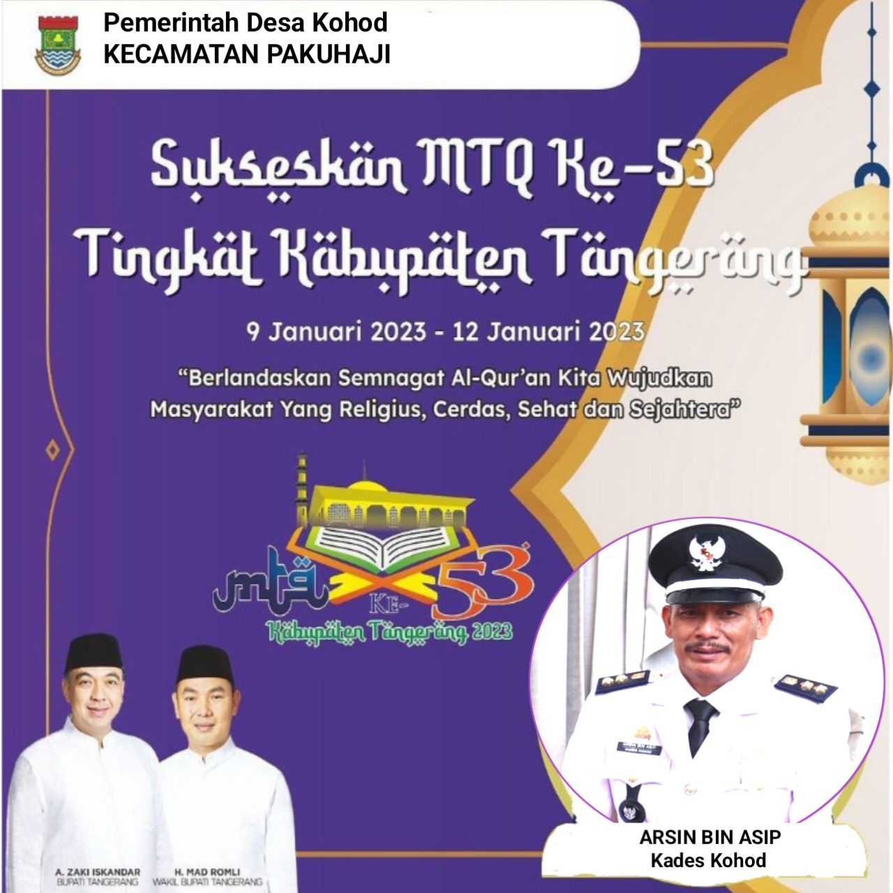Pemerintah Desa Kohod Ucapkan Selamat dan Sukses Penyelenggaraan MTQ ke 53 Tingkat Kabupaten Tangerang 1 Pemerintah Desa Kohod Ucapkan Selamat dan Sukses Penyelenggaraan MTQ ke 53 Tingkat Kabupaten Tangerang I PojokPublik