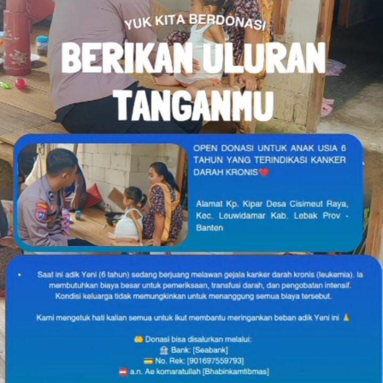 Setahun Tanpa Pengobatan, Bocah 6 Tahun di Leuwidamar Berjuang Lawan Kanker Darah