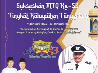 Pemerintah Desa Kohod Ucapkan Selamat dan Sukses Penyelenggaraan MTQ ke 53 Tingkat Kabupaten Tangerang
