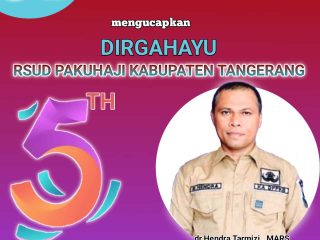 HUT KE 5 TAHUN RSUD PAKUHAJI