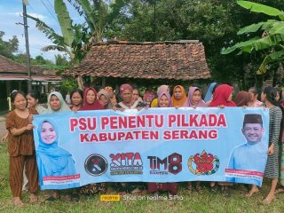 Emak-Emak Kabupaten Serang Kawal Kemenangan PSU Ratu Zakiyah-Najib