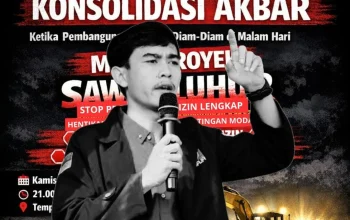 Mahasiswa dan Elemen Rakyat Banten Serukan Tolak Mega Proyek Sawah Luhur 2 Mahasiswa dan Elemen Rakyat Banten Serukan Tolak Mega Proyek Sawah Luhur I PojokPublik